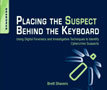 Placing the Suspect Behind the Keyboard author relies on dtSearch.