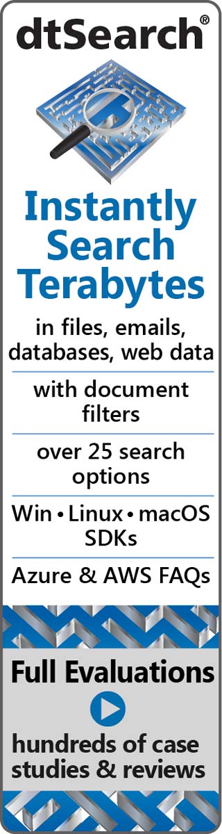 dtSearch® Instantly Search Terabytes